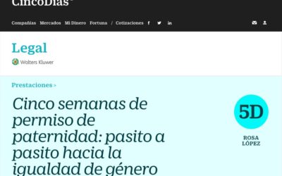 Cinco semanas de permiso de paternidad: pasito a pasito hacia la igualdad de género por Rosa López