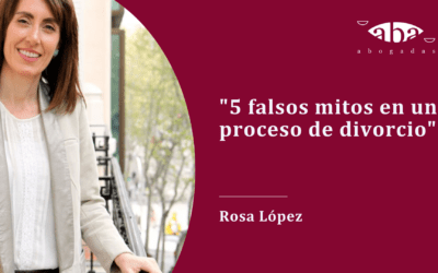 Videopost: 5 falsos mitos en un proceso de divorcio