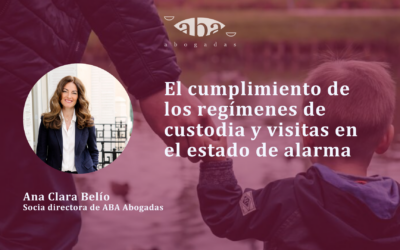 El cumplimiento de los regímenes de custodia y visitas en el estado de alarma