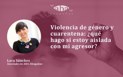 Violencia de género y cuarentena: ¿qué hago si estoy aislada con mi agresor?