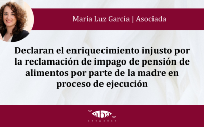 Declaran el enriquecimiento injusto por la reclamación de impago de pensión de alimentos