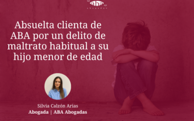 Absuelta clienta de ABA por un delito de maltrato habitual a su hijo menor de edad