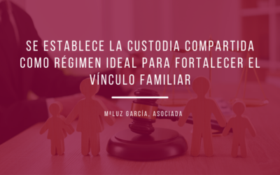 Se establece la custodia compartida como régimen ideal para fortalecer el vínculo familiar