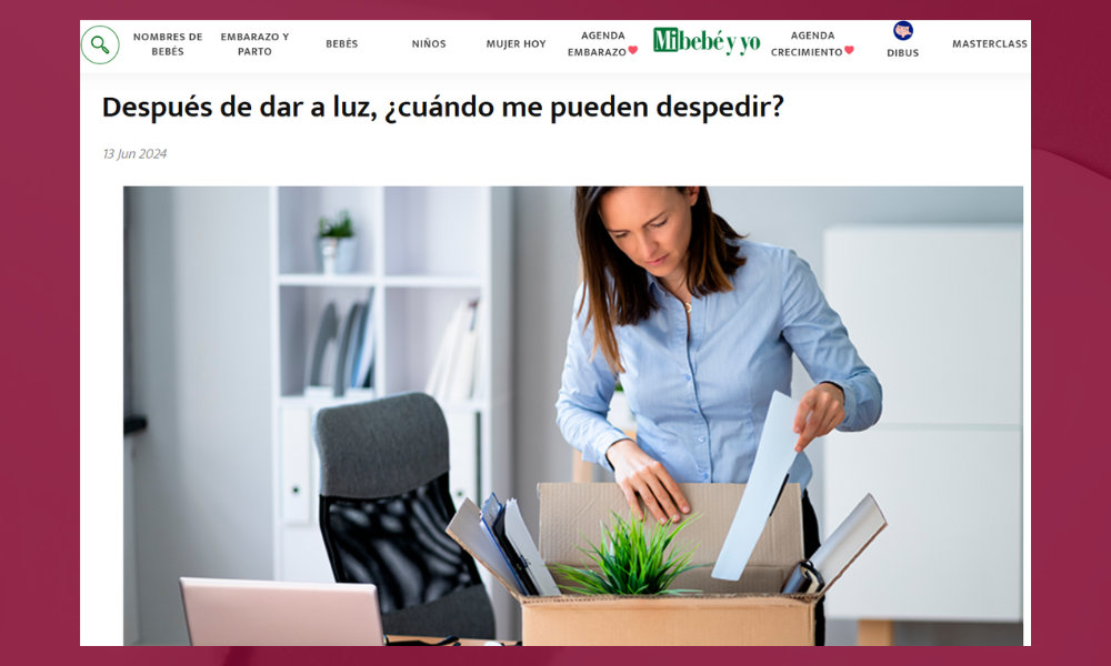 Después de dar a luz, ¿Cuándo me pueden despedir? – Mi Bebe y yo