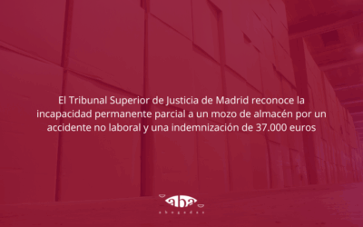 El Tribunal Superior de Justicia de Madrid reconoce la incapacidad permanente parcial a un mozo de almacén por un accidente no laboral y una indemnización de 37.000 euros