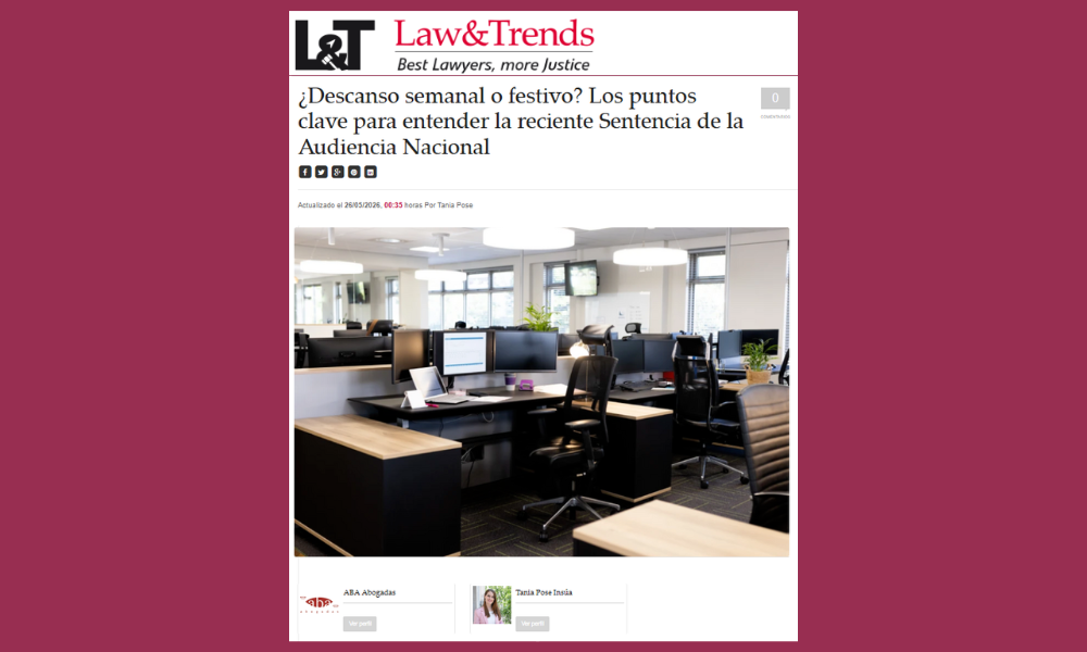 Law&Trends | ¿Descanso semanal o festivo? Los puntos clave para entender la reciente Sentencia de la Audiencia Nacional