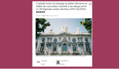 Law&Trends | ¿Es delito cortar la luz durante un divorcio? El Tribunal Supremo aclara cuándo sí y cuándo no