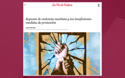 La Voz de Galicia | Repunte de violencia machista y las insuficientes medidas de protección