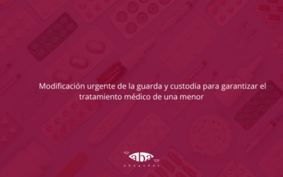 Modificación urgente de la guarda y custodia para garantizar el tratamiento médico de una menor