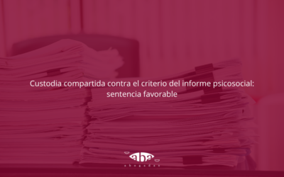 Custodia compartida contra el criterio del informe psicosocial: sentencia favorable